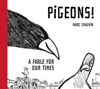 Cover-Bild zum Titel 'Pigeons!' von 'Marc Chalvin'