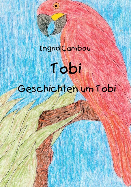 Tobi - Ingrid Cambou
