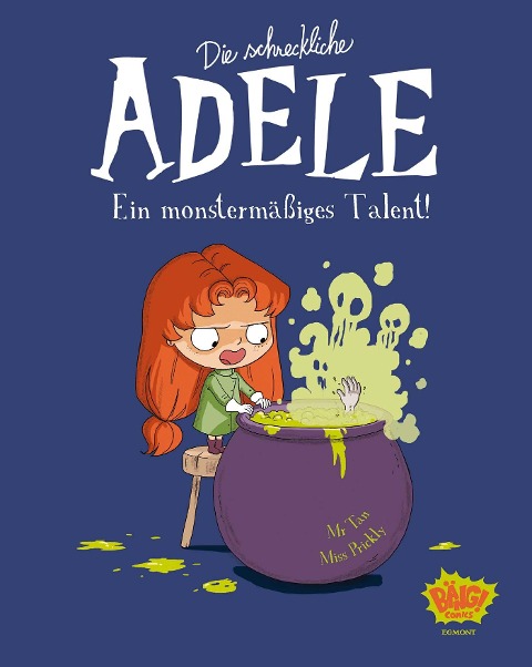 Die schreckliche Adele 06 - Tan, Miss Prickly