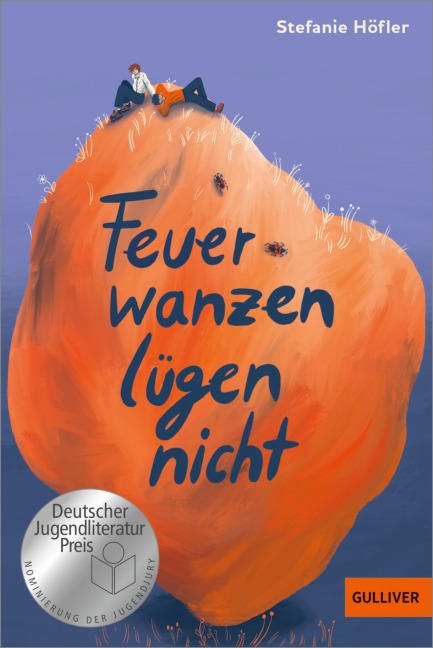 Feuerwanzen lügen nicht - Stefanie Höfler
