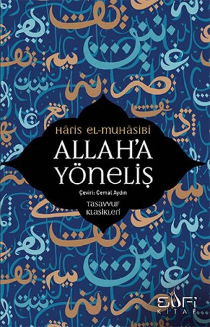 Allaha Yönelis - Haris El Muhasibi