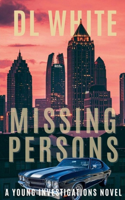 Missing Persons, A Young Investigations Novel - Dl White