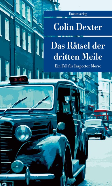 Das Rätsel der dritten Meile - Colin Dexter