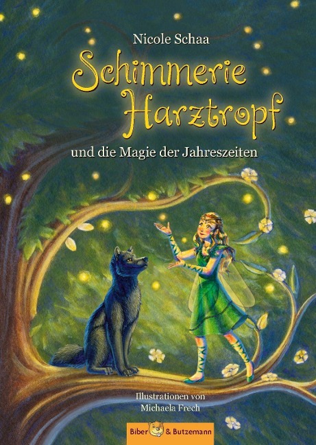 Schimmerie Harztropf und die Magie der Jahreszeiten - Nicole Schaa