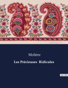 Cover-Bild zum Titel 'Les Précieuses Ridicules' von 'Molière'
