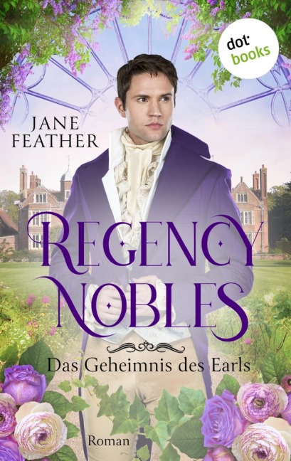 Regency Nobles: Das Geheimnis des Earls - Band 1 - Jane Feather
