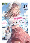 Cover-Bild zum Titel 'Alya flüstert mir auf Russisch süße Worte zu (Light Novel): Band 4.5' von 'Sunsunsun'