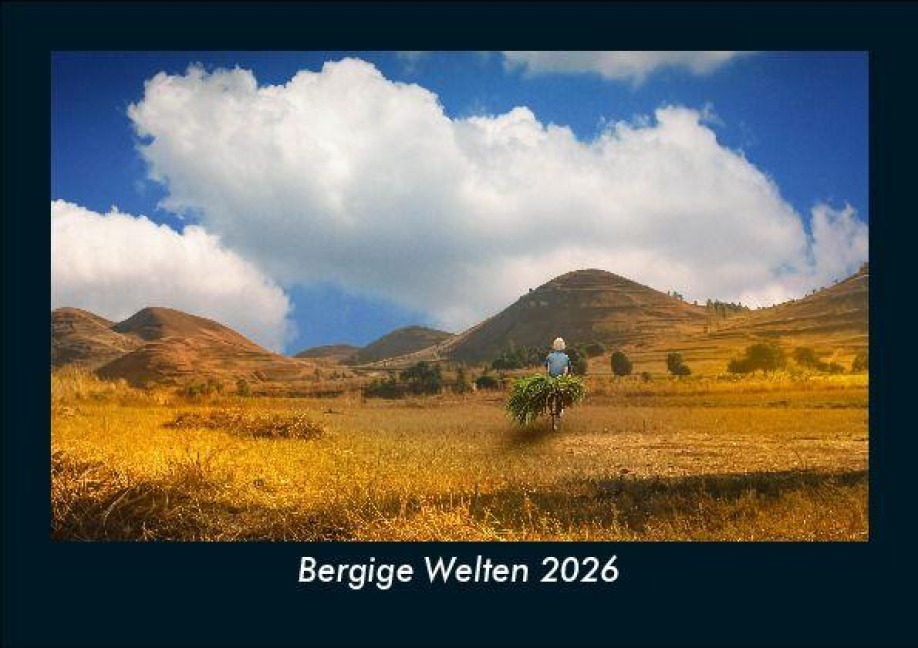 Bergige Welten 2026 Fotokalender DIN A5 - Tobias Becker