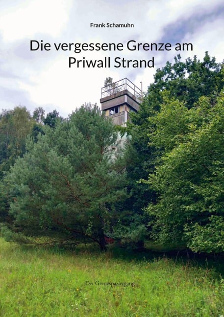 Die vergessene Grenze am Priwall Strand - Frank Schamuhn