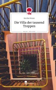 Cover-Bild zum Titel 'Die Villa der tausend Treppen. Life is a Story - story.one' von 'Emilia Fetzer'