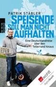 Cover-Bild zum Titel 'Speisende soll man nicht aufhalten' von 'Patrik Stäbler'