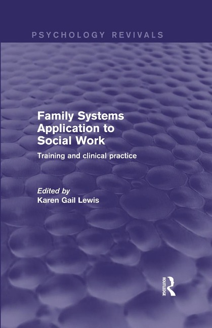 Family Systems Application to Social Work - 