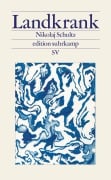 Cover-Bild zum Titel 'Landkrank' von 'Nikolaj Schultz'