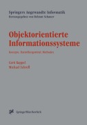 Cover-Bild zum Titel 'Objektorientierte Informationssysteme' von 'Michael Schrefl, Gerti Kappel'