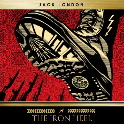 The Iron Heel - Jack London
