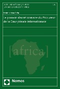 Cover-Bild zum Titel 'Le pouvoir discrétionnaire du Procureur de la Cour pénale internationale' von 'Frédéric Foka Taffo'