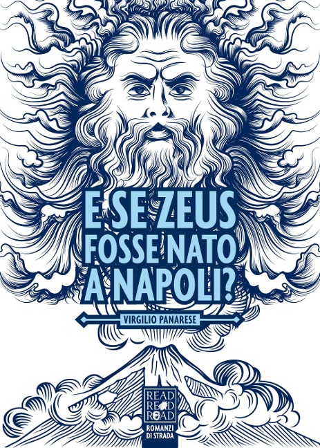 E se Zeus fosse nato a Napoli? - Virgilio Panarese