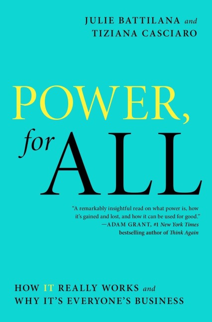 Power, for All - Julie Battilana, Tiziana Casciaro