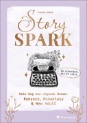 Cover-Bild zum Titel 'Story Spark' von 'Yvonne Kraus'