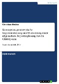 Konzeption, prototypische Implementierung und Evaluierung einer allgemeinen Reportinglösung für ein CRM-System - Christian Becker