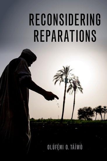 Reconsidering Reparations - Olufemi O. Taiwo
