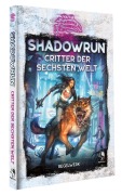 Cover-Bild zum Titel 'Shadowrun: Critter der Sechsten Welt (Wild Life) (Hardcover)' von ''