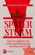 Cover-Bild zum Titel 'Später Sturm' von 'Thomas Seiterich'