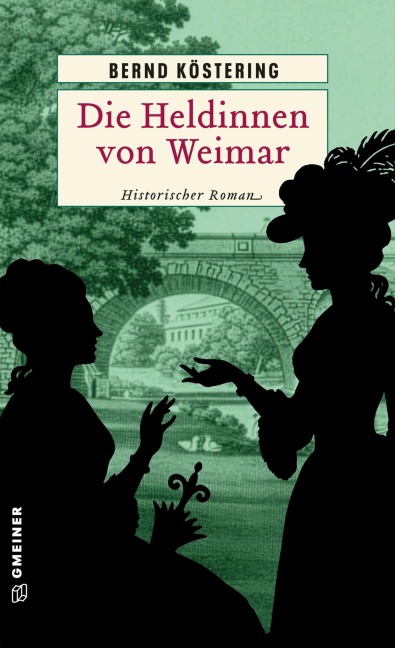 Die Heldinnen von Weimar - Bernd Köstering