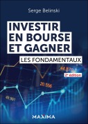 Cover-Bild zum Titel 'Investir en Bourse et gagner - 2e éd.' von 'Serge Belinski'