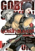 Cover-Bild zum Titel 'Goblin Slayer! Year One 09' von 'Kumo Kagyu, Kento Sakaeda, Shingo Adachi, Noboru Kannatuki'