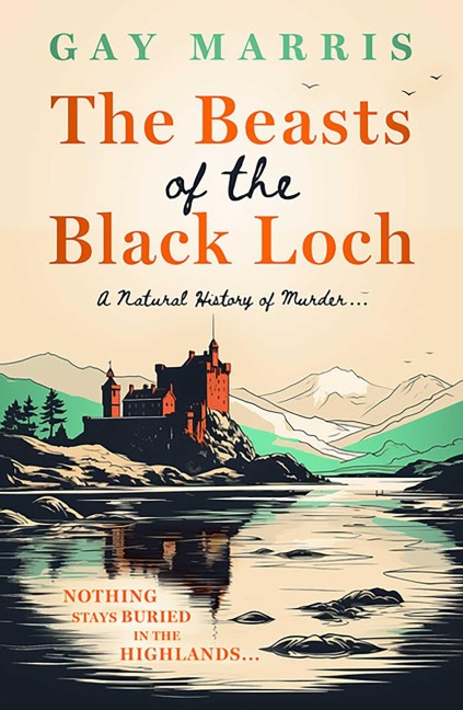 The Beasts of the Black Loch - Gay Marris
