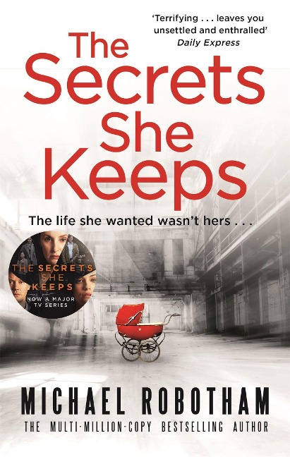 The Secrets She Keeps - Michael Robotham