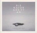 Die Natur greift an (2XCD Limi - Vierkanttretlager