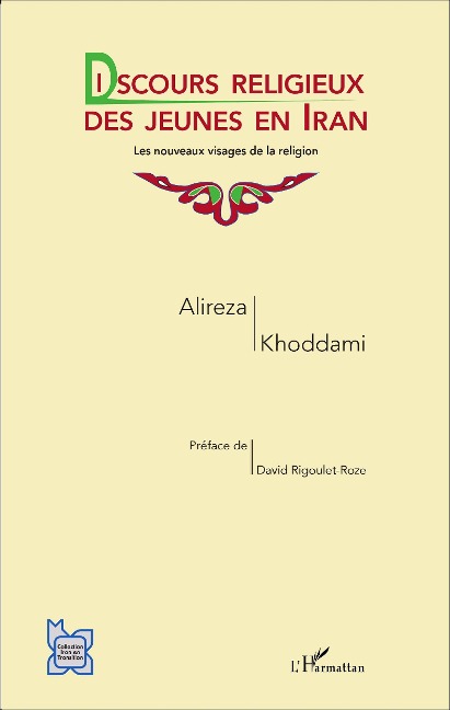 Discours religieux des jeunes en Iran - Alireza Khoddami