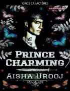 Cover-Bild zum Titel 'Prince Charming' von 'Aisha Urooj'