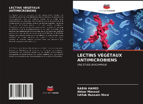 LECTINS VÉGÉTAUX ANTIMICROBIENS - Rabia Hamid, Akbar Masood, Ishfak Hussain Wani