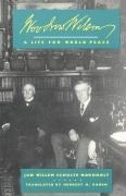 Cover-Bild zum Titel 'Woodrow Wilson' von 'J. W. Schulte Nordholt'