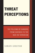 Cover-Bild zum Titel 'Threat Perceptions' von 'Saran Ghatak'