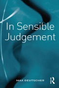 Cover-Bild zum Titel 'In Sensible Judgement' von 'Max Deutscher'