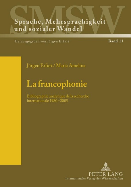 La francophonie - Maria Amelina, Jürgen Erfurt