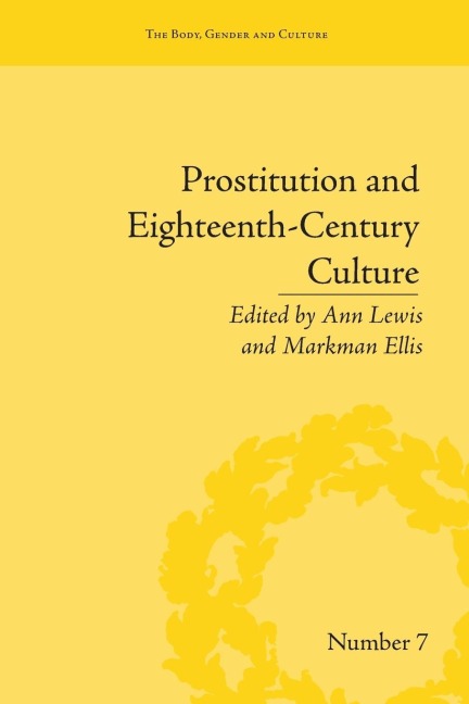 Prostitution and Eighteenth-Century Culture - 