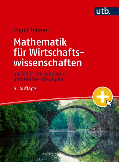 Mathematik für Wirtschaftswissenschaften - Ingolf Terveer