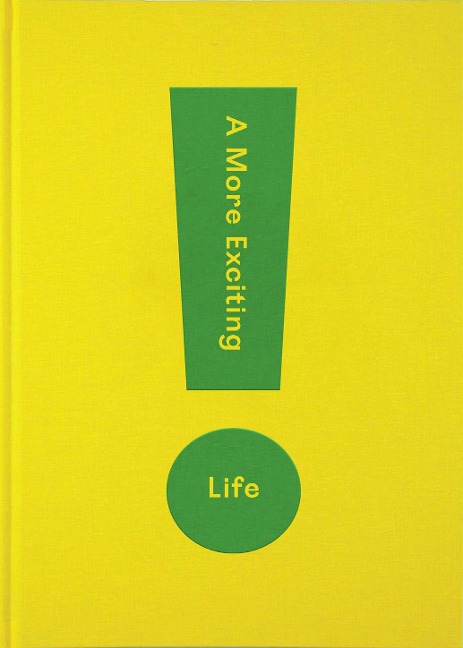 A More Exciting Life - The School Of Life