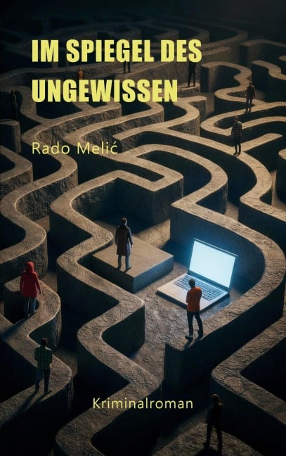 Im Spiegel des Ungewissen - Rado Melic
