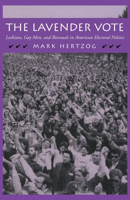 The Lavender Vote - Mark Hertzog