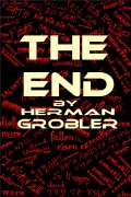 Cover-Bild zum Titel 'The End' von 'Herman Grobler'