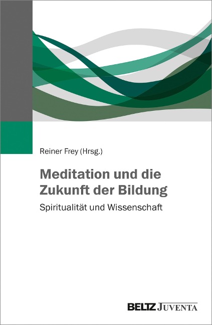Meditation und die Zukunft der Bildung - 