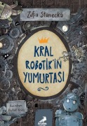 Cover-Bild zum Titel 'Kral Robotikin Yumurtasi' von 'Zofia Stanecka'
