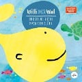 Willi der Wal und seine Suche nach dem Glück | Eine wunderbare Geschichte über Willi den Wal und seine Freunde den Meerestieren | Bilderbuch für Kinder ab 2 Jahre | Kinderbuch, Kindergeschichte - Lisa Wirth