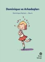Ilk Okuma Hikayeleri - Dominique Demers